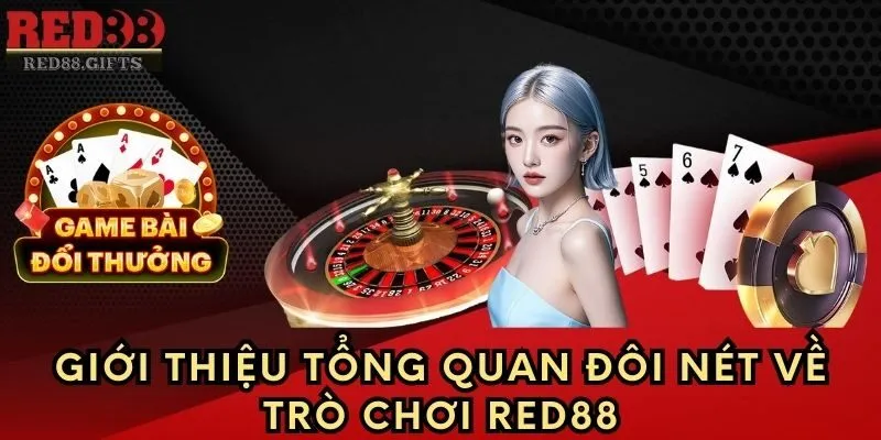 Tìm hiểu một cách tổng thể về Trò Chơi tại Red88.